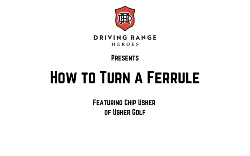 Chip Usher - How to Turn a Ferrule