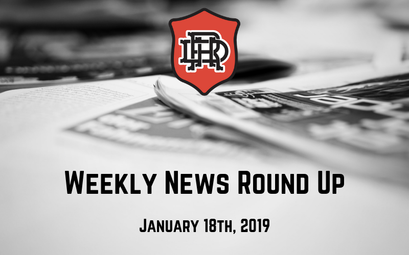January 18 2019 News Round Up