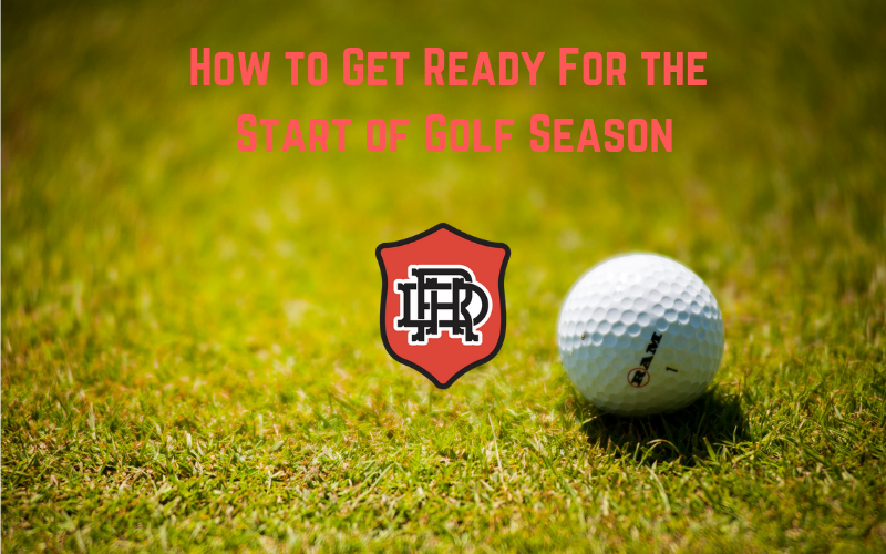 Start of Golf Season Featured