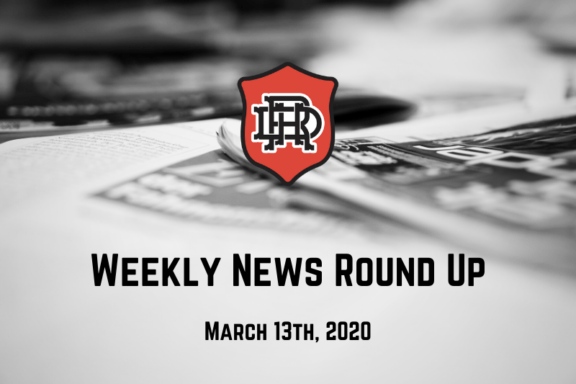 Weekly News Roundup - March 13, 2020