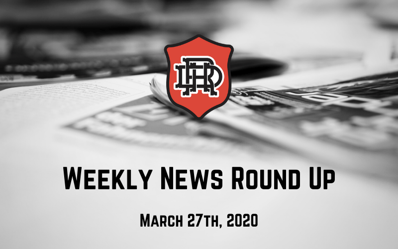 Weekly News Round Up - March 27, 2020