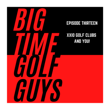 BTGG: XXIO Golf