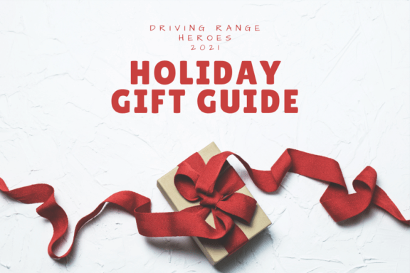 DRH - 2021 Holiday Golf Gift Guide