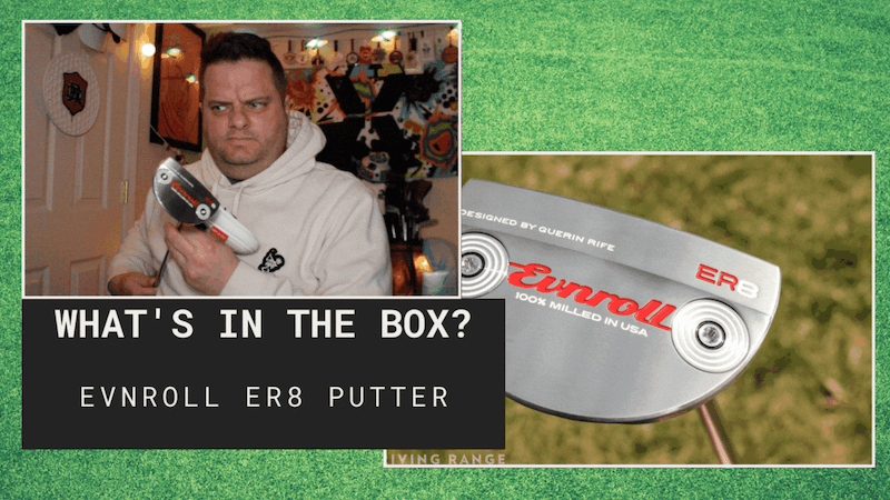 WITB: Evnroll ER8 putter