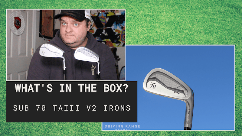 WITB: Sub 70 TAIII v2 Irons