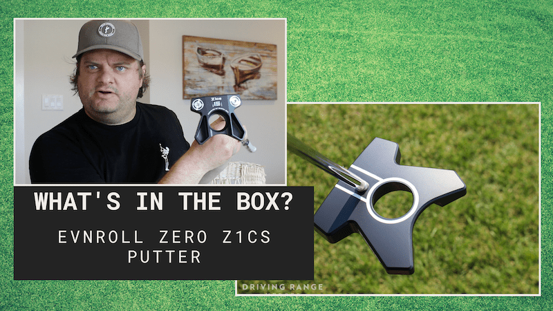 WITB: Evnroll ZERO Z1cs Putter