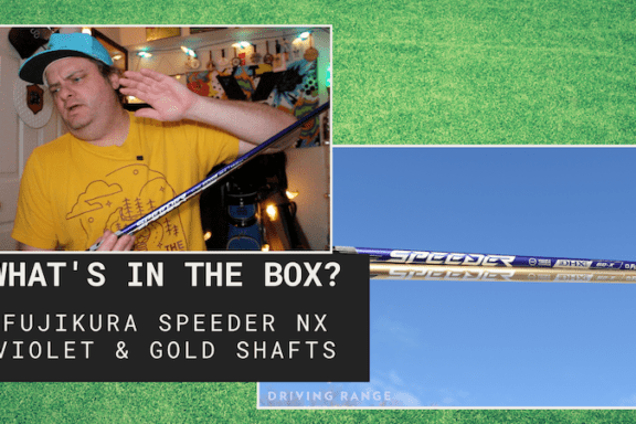 WITB: Fujikura Speeder NX Violet & Gold