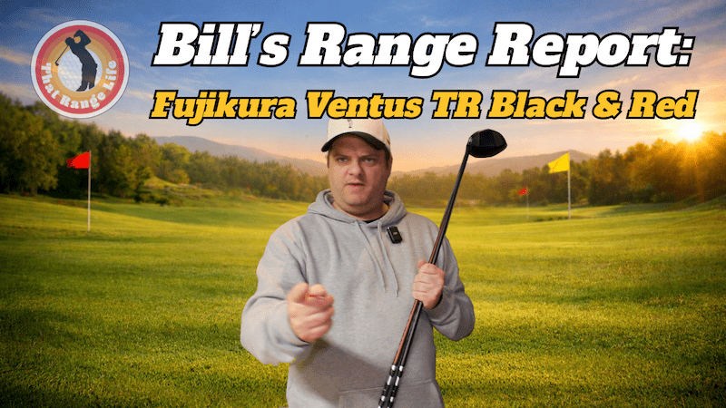 BRR: Fujikura Ventus TR Black & Red